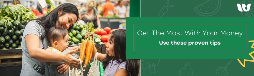 Get the most with your money. Use these proven tips. 